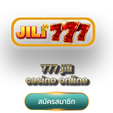 777 jili casino online